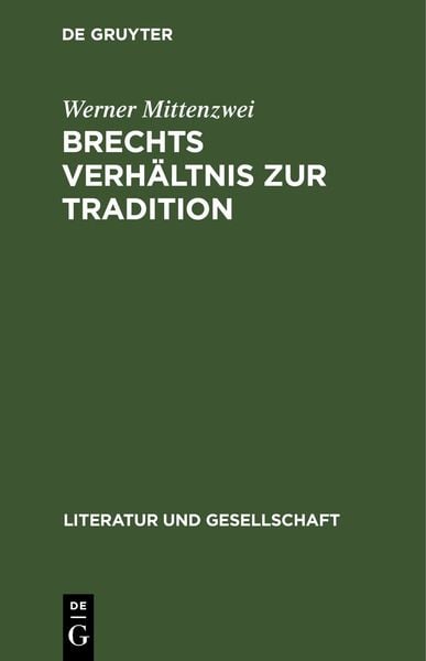 Produktbild: Brechts Verh&auml;ltnis zur Tradition