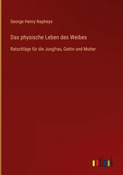 Produktbild: Das physische Leben des Weibes