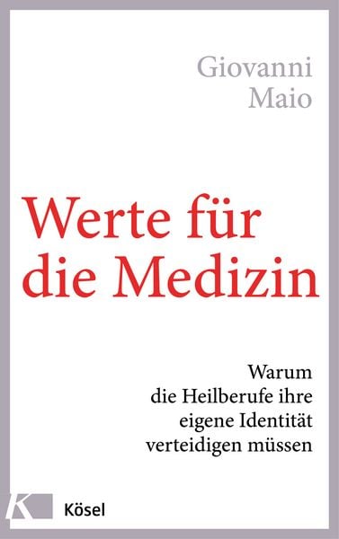 Produktbild: Werte f&uuml;r die Medizin