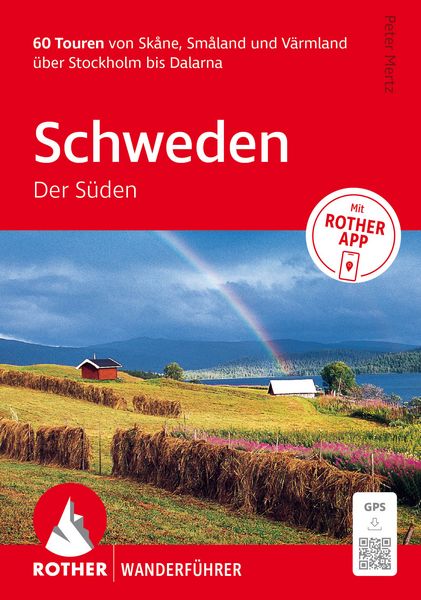 Produktbild: ROTHER Wanderf&uuml;hrer Schweden: Der S&uuml;den. 60 Touren von Sk&aring;ne, Sm&aring;land und V&auml;rmland &uuml;ber Stockholm bis Dalarna