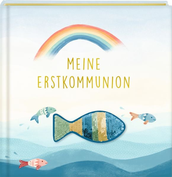 Eintragalbum - Meine Erstkommunion (mit Wendepaillette), Gebundene Ausgabe von Elisabeth Jäger, Coppenrath Verlag GmbH & Co. KG
