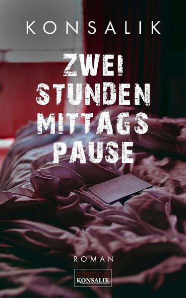 Produktbild: Zwei Stunden Mittagspause