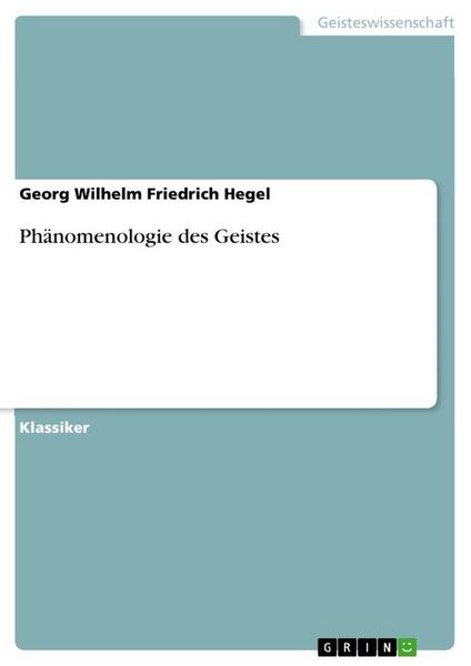 Produktbild: Hegel, G: Ph&auml;nomenologie des Geistes