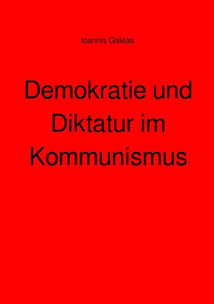 Produktbild: Demokratie und Diktatur im Kommunismus