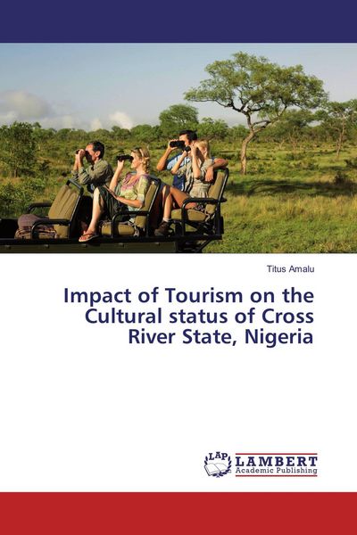 Produktbild: Impact of Tourism on the Cultural status of Cross River State, Nigeria