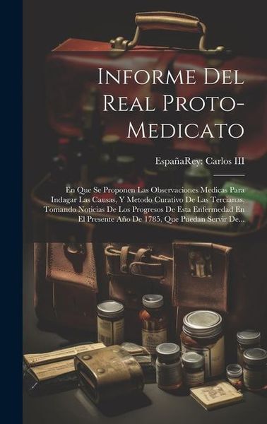 Produktbild: Informe Del Real Proto-medicato