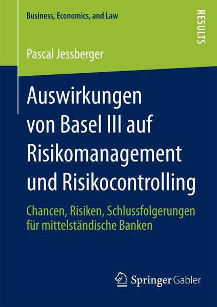 Produktbild: Auswirkungen von Basel III auf Risikomanagement und Risikocontrolling