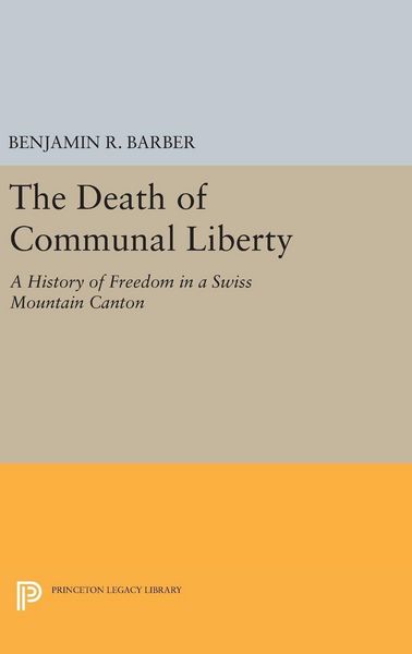 Produktbild: The Death of Communal Liberty
