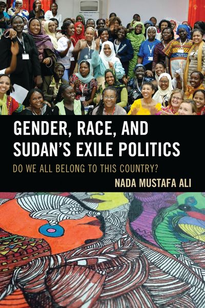 Produktbild: Gender, Race, and Sudan's Exile Politics