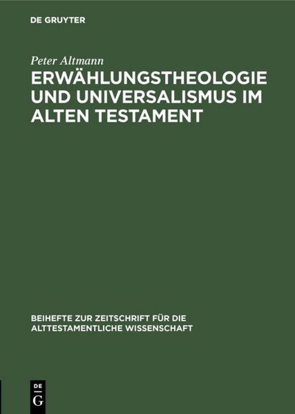 Produktbild: Erw&auml;hlungstheologie und Universalismus im Alten Testament