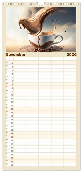 Produktbild: Familienplaner 2026 - Kaffe mal anders geniessen mit 5 Spalten (Wandkalender, 21 x 45 cm) CALVENDO