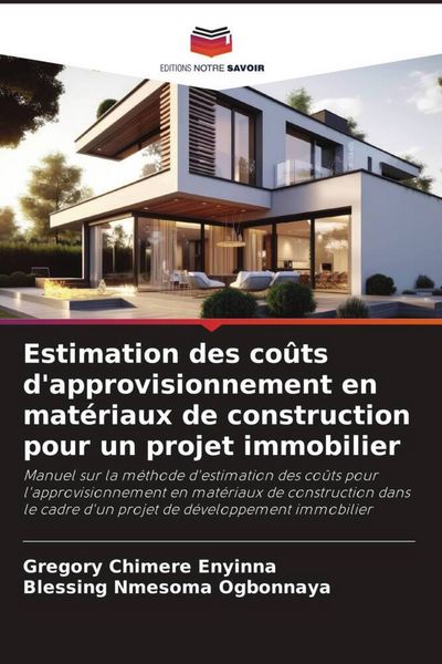 Produktbild: Estimation des co&ucirc;ts d'approvisionnement en mat&eacute;riaux de construction pour un projet immobilier