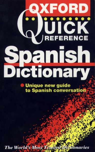 Produktbild: The Oxford Quick Reference Spanish Dictionary