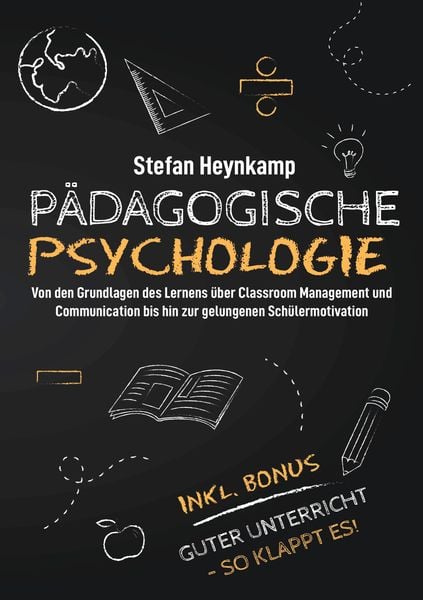 Pädagogische Psychologie, Taschenbuch von Stefan Heynkamp, Lucid Page Media, 9783989355347