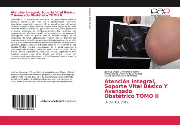 Produktbild: Atenci&oacute;n Integral, Soporte Vital B&aacute;sico Y Avanzado Obst&eacute;trico TOMO II