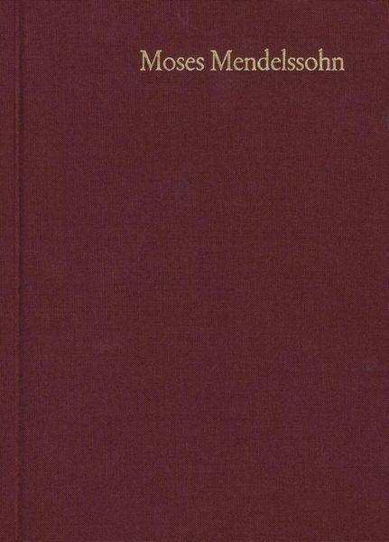 Produktbild: Moses Mendelssohn: Gesammelte Schriften. Jubil&auml;umsausgabe / Band 15,2: Hebr&auml;ische Schriften II,2