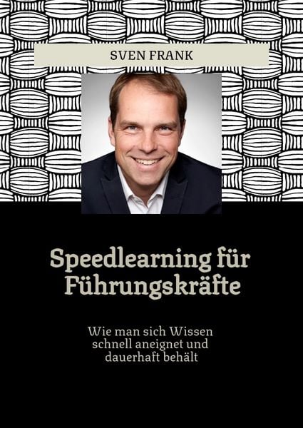 Produktbild: Speedlearning f&uuml;r F&uuml;hrungskr&auml;fte