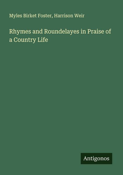 Produktbild: Rhymes and Roundelayes in Praise of a Country Life