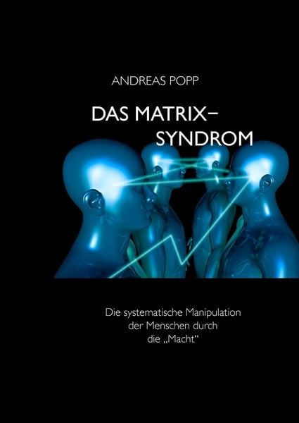 Produktbild: Das Matrix Syndrom