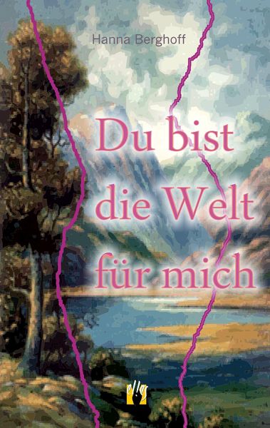 Produktbild: Du bist die Welt f&uuml;r mich