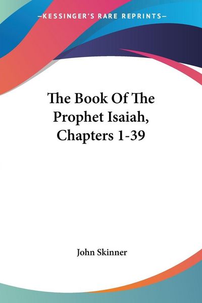 Produktbild: The Book Of The Prophet Isaiah, Chapters 1-39