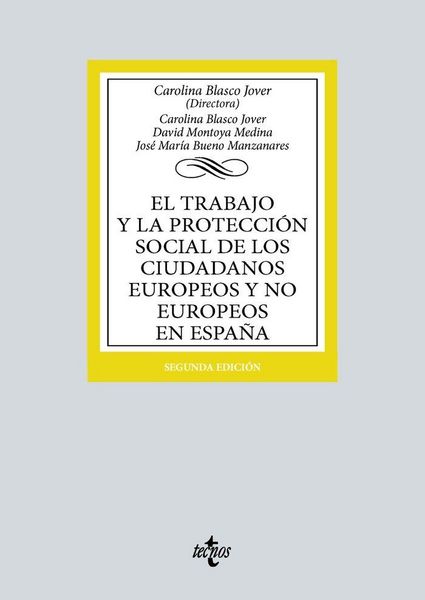 Produktbild: El trabajo y la protecci&oacute;n social de los ciudadanos europeos y no europeos en Espa&ntilde;a
