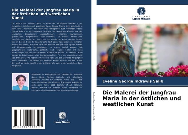 Die Malerei der Jungfrau Maria in der östlichen und westlichen Kunst, Taschenbuch von Eveline George Indrawis Salib, Sciencia Scripts, 9786202599597