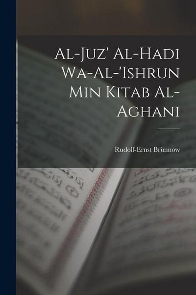 Produktbild: Al-Juz' al-hadi wa-al-'ishrun min Kitab al-aghani