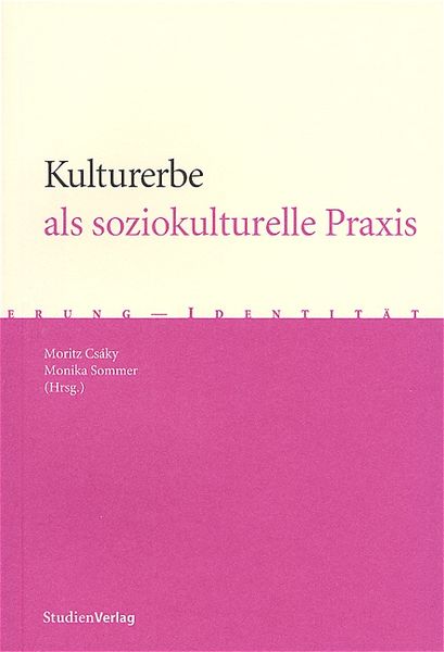 Produktbild: Kulturerbe als soziokulturelle Praxis