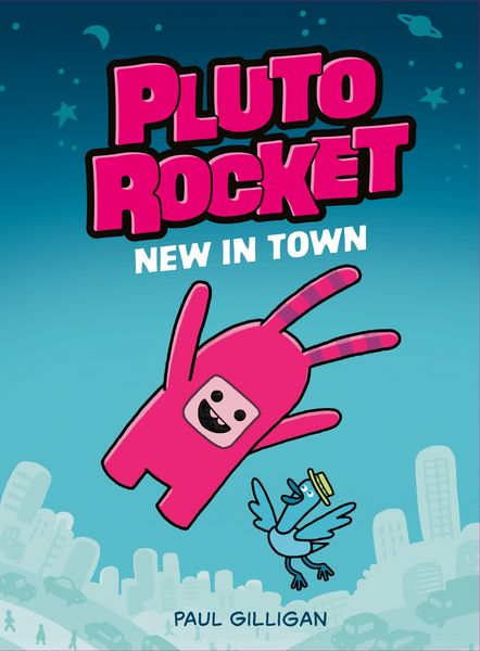 Produktbild: Pluto Rocket: New in Town (Pluto Rocket #1)