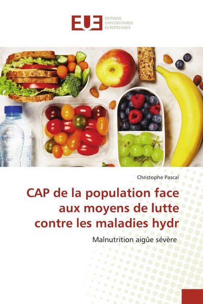 Produktbild: CAP de la population face aux moyens de lutte contre les maladies hydr