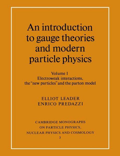 Produktbild: An Introduction to Gauge Theories and Modern Particle Physics