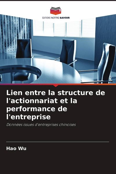 Produktbild: Lien entre la structure de l'actionnariat et la performance de l'entreprise