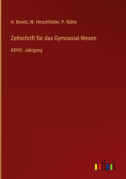 Produktbild: Zeitschrift f&uuml;r das Gymnasial-Wesen