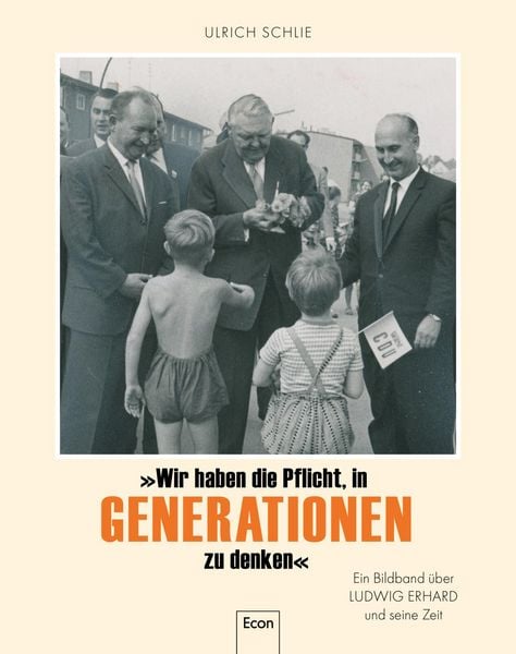 Produktbild: &raquo;Wir haben die Pflicht, in Generationen zu denken&laquo;