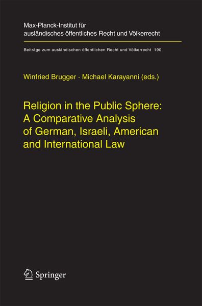 Produktbild: Religion in the Public Sphere: A Comparative Analysis of German, Israeli, American and International Law