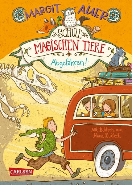 Abgefahren! / Die Schule der magischen Tiere Band 4
