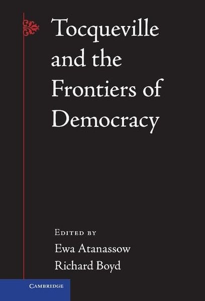Produktbild: Tocqueville and the Frontiers of Democracy