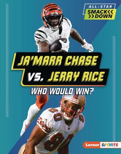 Produktbild: Ja'marr Chase vs. Jerry Rice