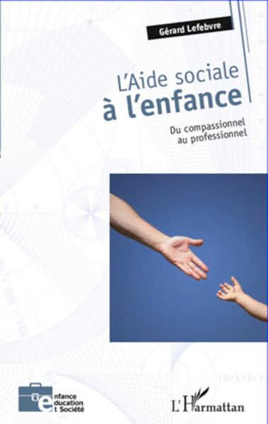 Produktbild: L'aide sociale &agrave; l'enfance
