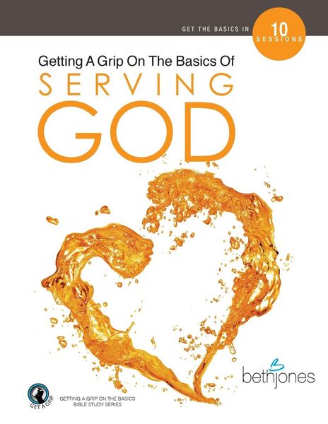 Produktbild: Getting a Grip on the Basics of Serving God