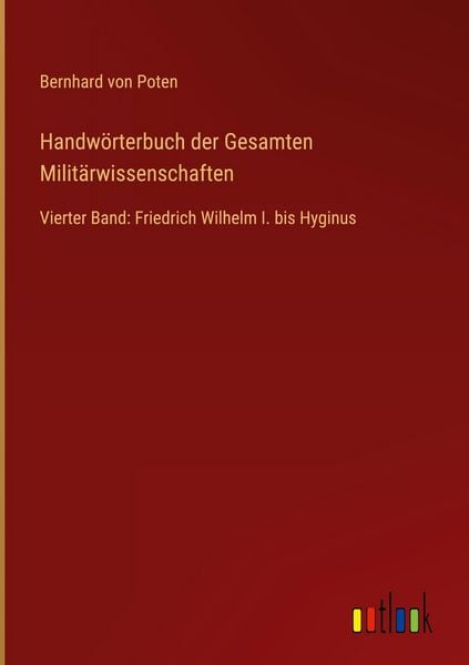 Produktbild: Handw&ouml;rterbuch der Gesamten Milit&auml;rwissenschaften