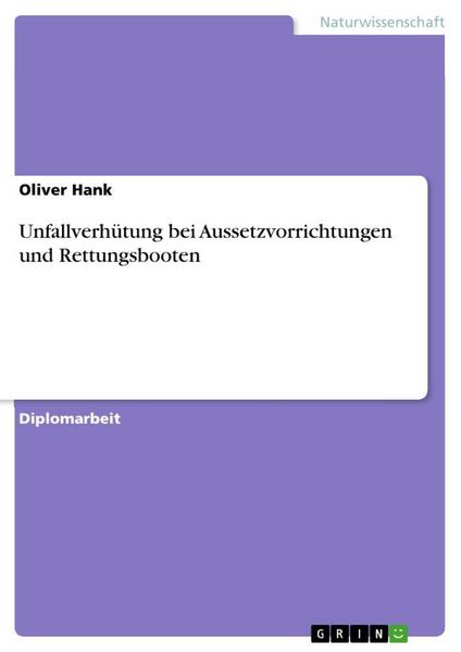 Produktbild: Unfallverh&uuml;tung bei Aussetzvorrichtungen und Rettungsbooten