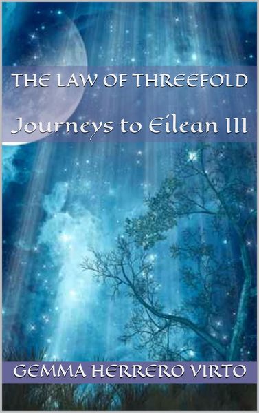 Produktbild: The law of threefold (Journeys to Eilean, #3)