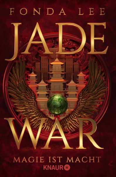 Jade War - Magie ist Macht, Taschenbuch von Fonda Lee, Knaur Taschenbuch, 9783426572047