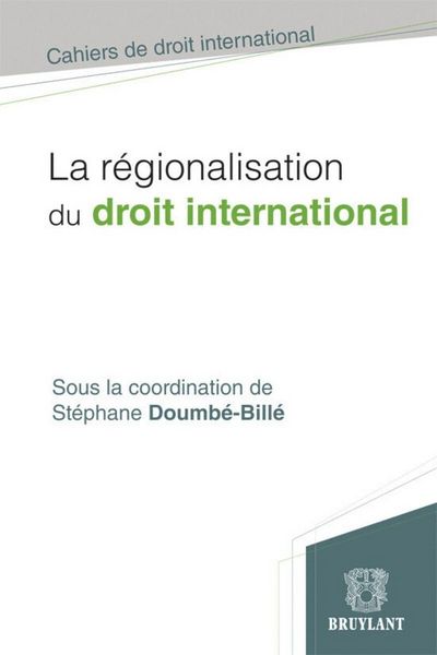 Produktbild: La Regionalisation du Droit International