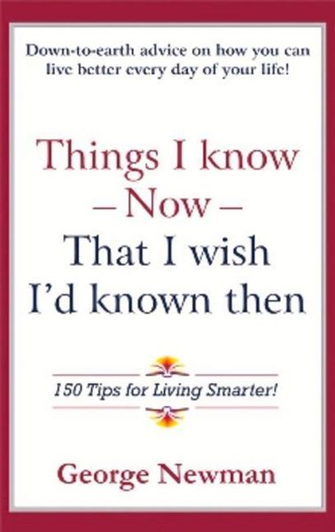 Produktbild: Things I Know Now That I Wish I'd Known Then