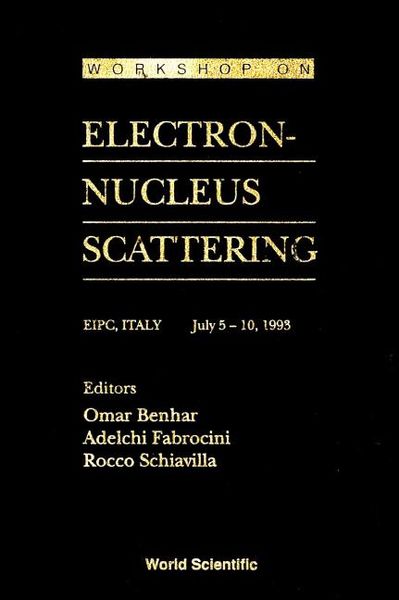 Produktbild: Electron-Nucleus Scattering - Proceedings of the Workshop