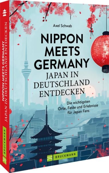Produktbild: Nippon meets Germany &ndash; Japan in Deutschland entdecken