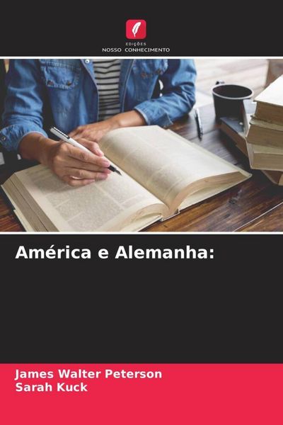 Produktbild: Am&eacute;rica e Alemanha: